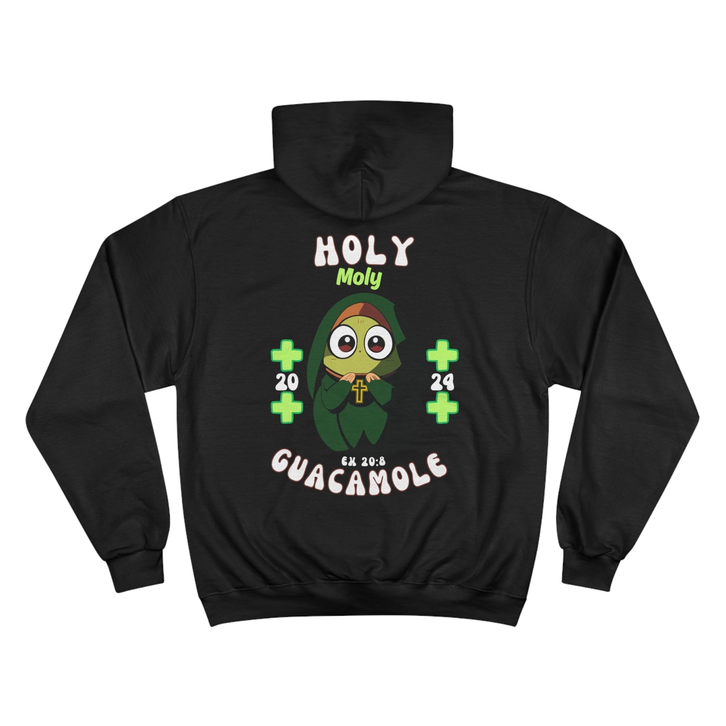 Holy Guacamole Champion Hoodie