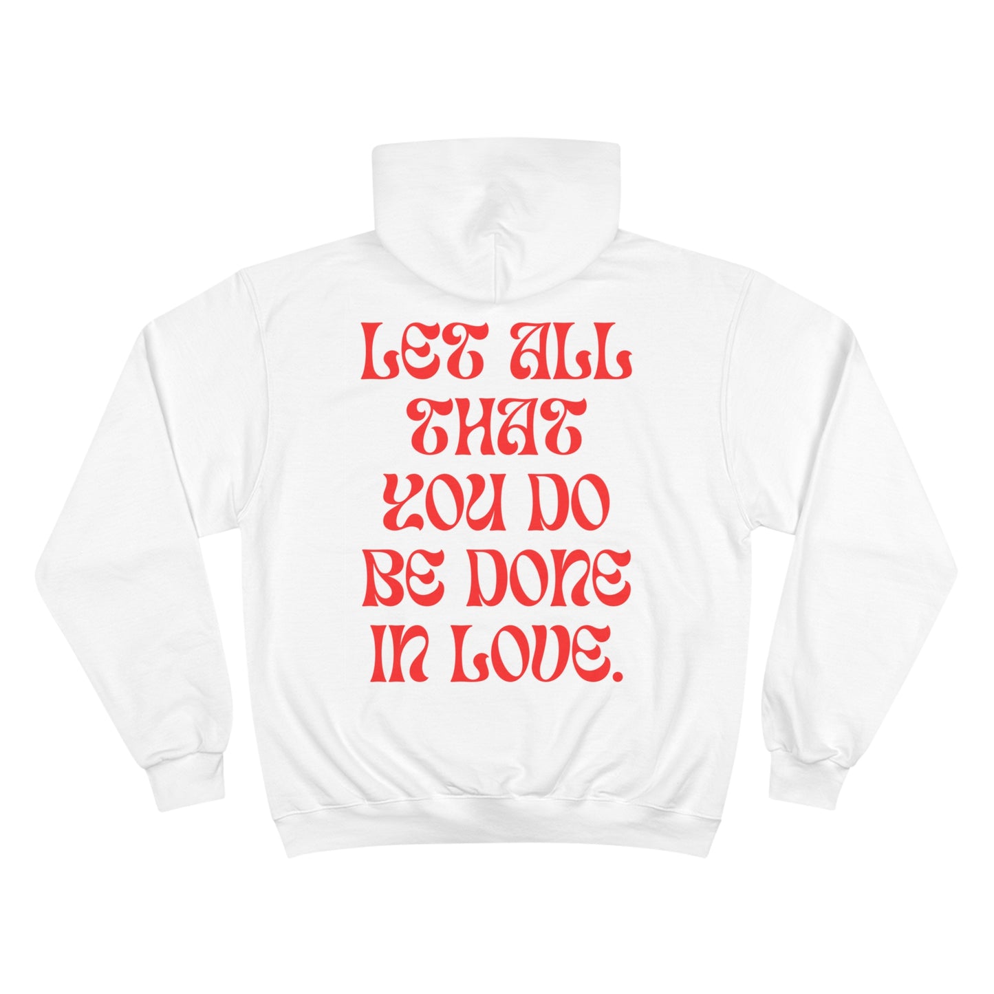 Lead With Love Champion Hoodie