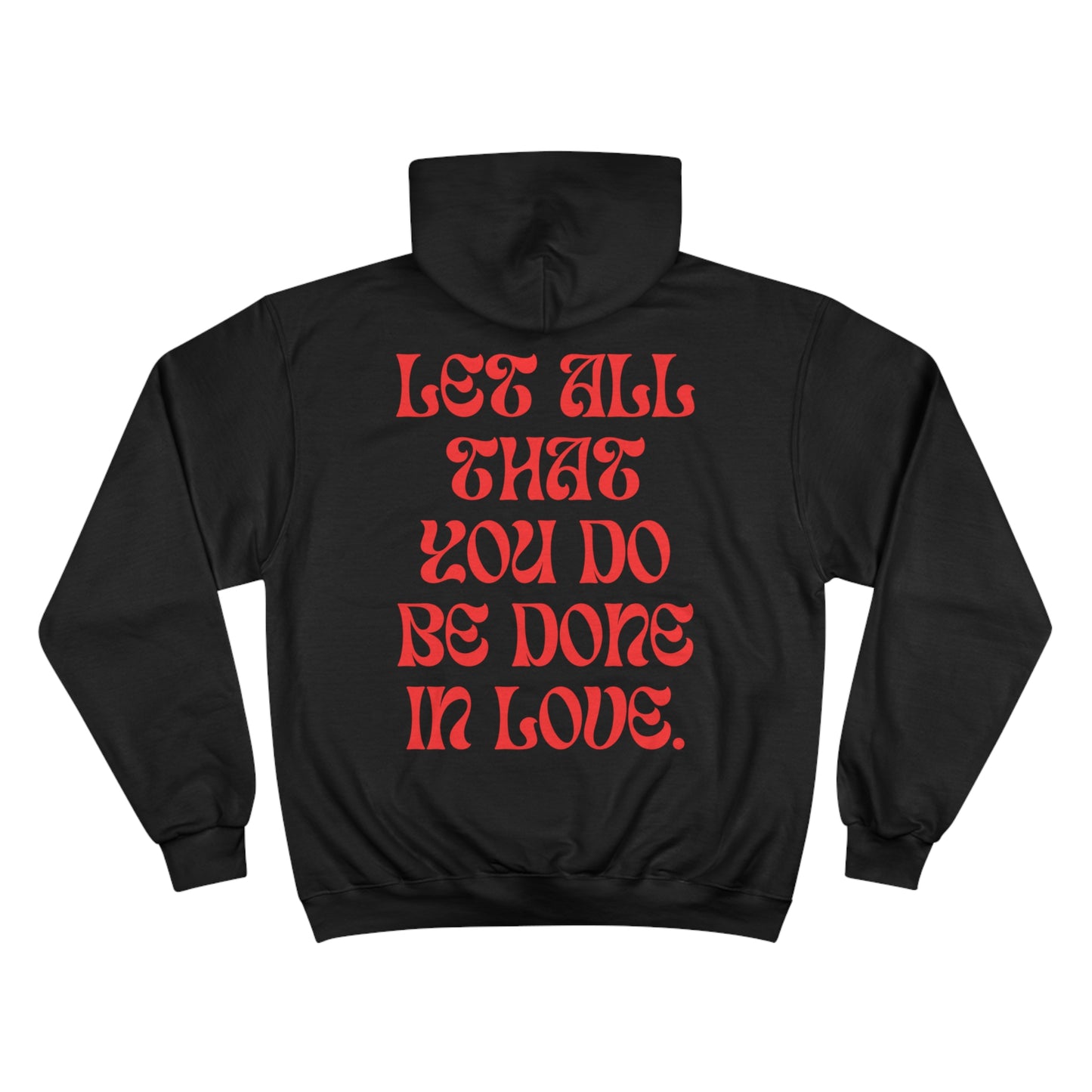 Lead With Love Champion Hoodie