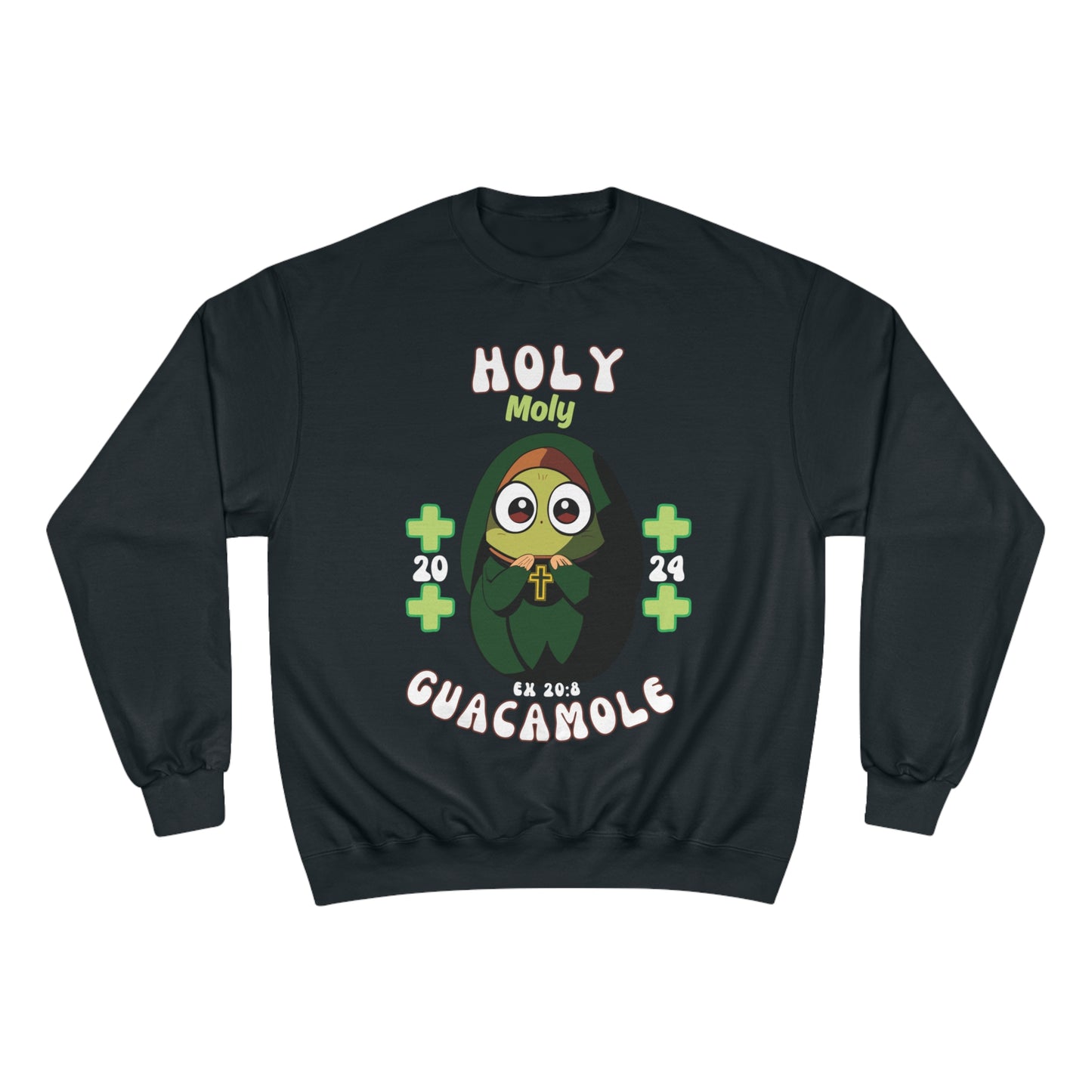 HolyGuacamole Champion Sweatshirt