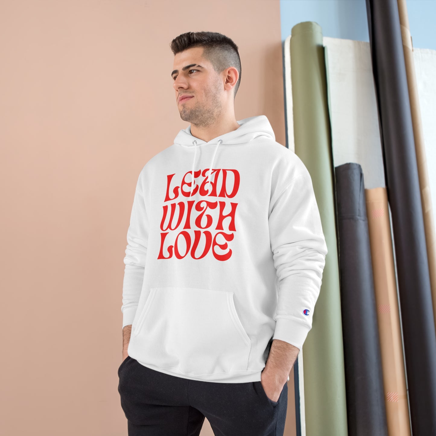 Lead With Love Champion Hoodie