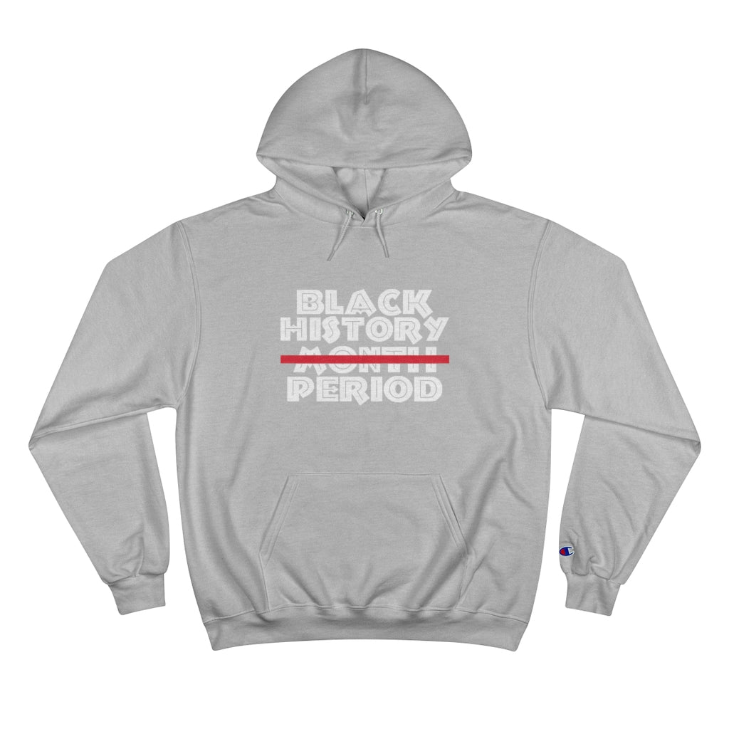 Black History Champion Hoodie