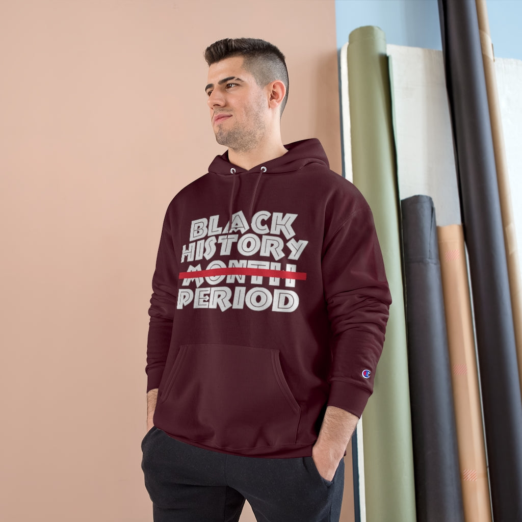 Black History Champion Hoodie